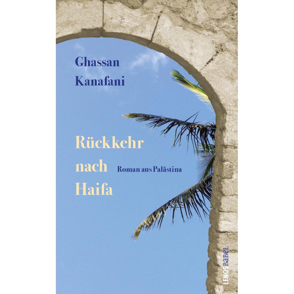 Rückkehr nach Haifa, Belletristik von Ghassan Kanafani