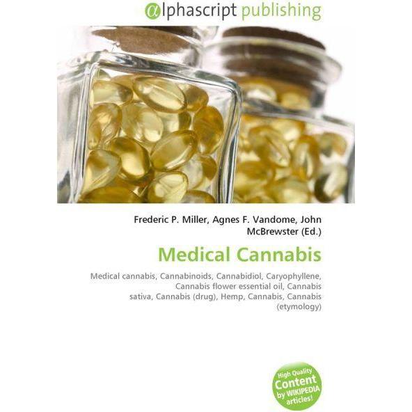 Thumbnail - Medical Cannabis, Fachbücher von Agnes F. Vandome, Frederic P. Miller, John McBrewster