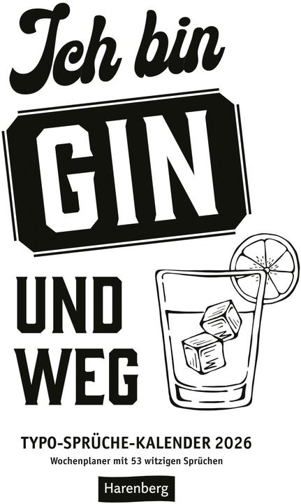 Harenberg Typo-Sprüche-Kalender s/w Wochenplaner 2026 - mit 53 witzigen Sprüchen (25 x 35.5 cm)