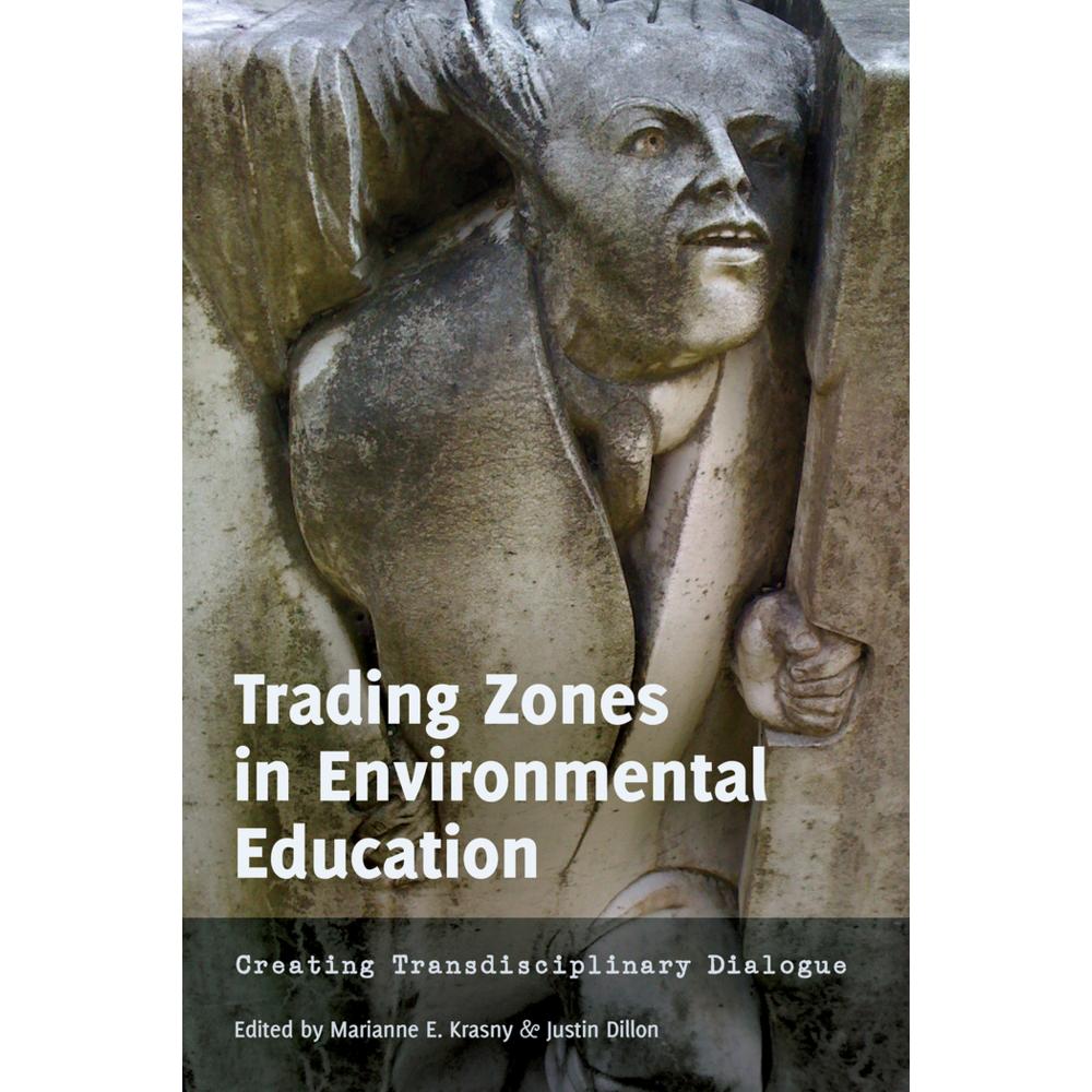 Trading Zones in Environmental Education, Fachbücher von Marianne E. Krasny, Justin Dillon