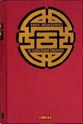 Produktbild In geheimer Mission durch die Wüste Gobi (Deutsch, Ekkehard, Fritz/Faude, Mühlenweg, 2007)