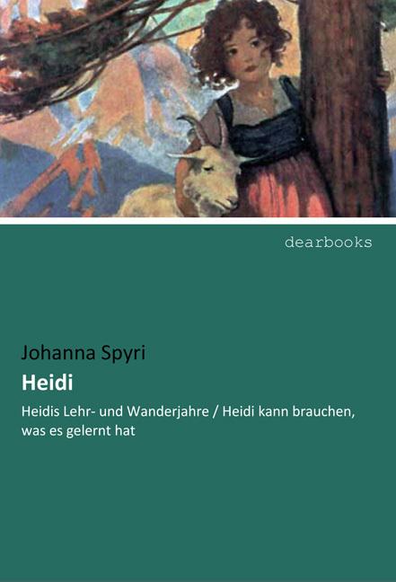 Produktbild Heidi (Deutsch, Johanna Spyri, 2017)