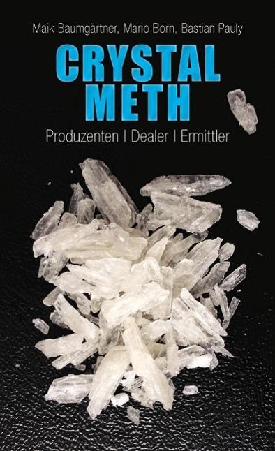 Produktbild Crystal Meth (Deutsch, Mario Born, 2015)