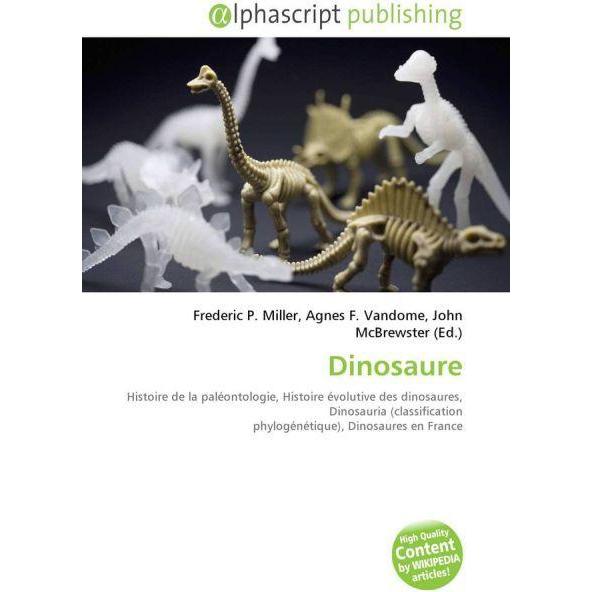 Thumbnail - Dinosaure, Fachbücher von Agnes F. Vandome, Frederic P. Miller, John McBrewster