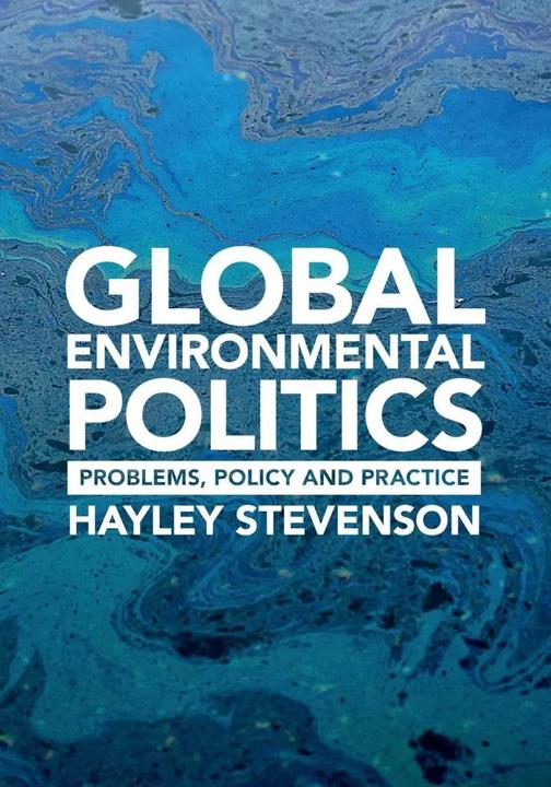 Produktbild Global Environmental Politics (Englisch, Hayley Stevenson, 2019)