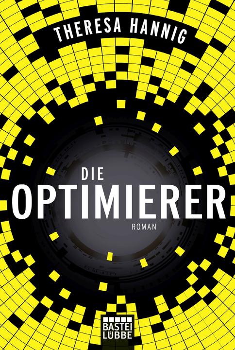 Image du produit Die Optimierer (Allemand, Theresa Hannig, 2017)