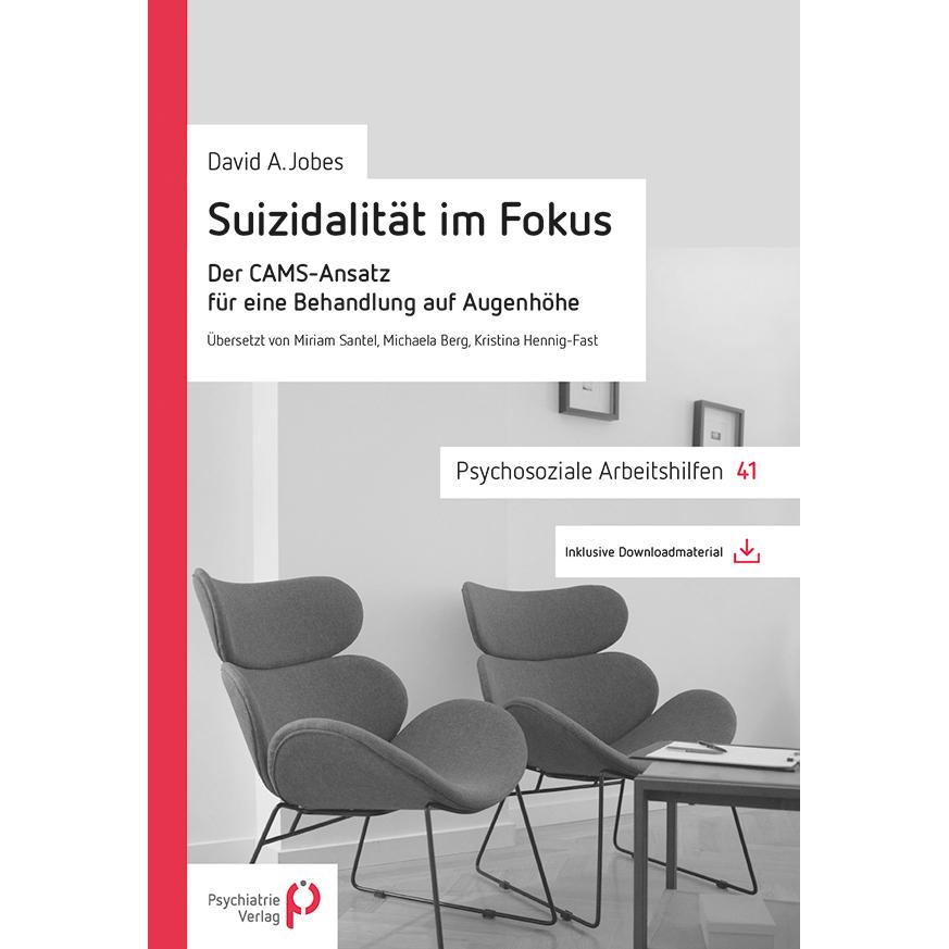Suizidalität im Fokus, Fachbücher von Michaela Berg, Miriam Santel, Kristina Hennig-Fast, A. Jobes
