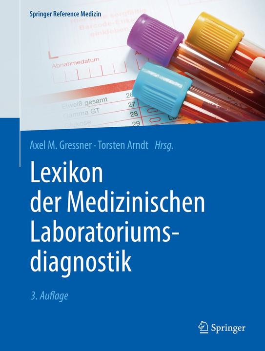 Produktbild Lexikon der Medizinischen Laboratoriumsdiagnostik (Deutsch, Axel M. Gressner, Torsten Arndt, 2019)