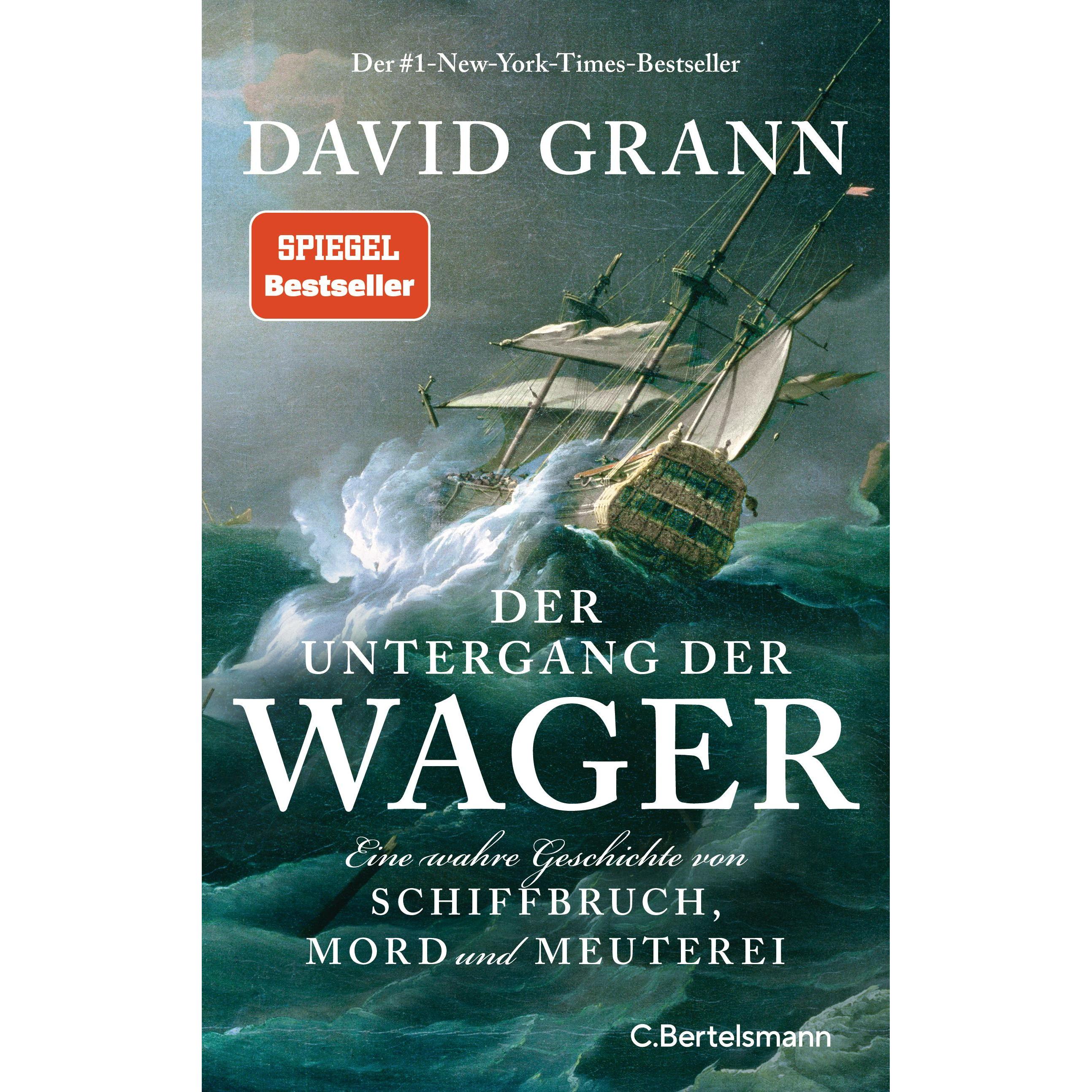 Der Untergang der "Wager", Sachbücher von David Grann