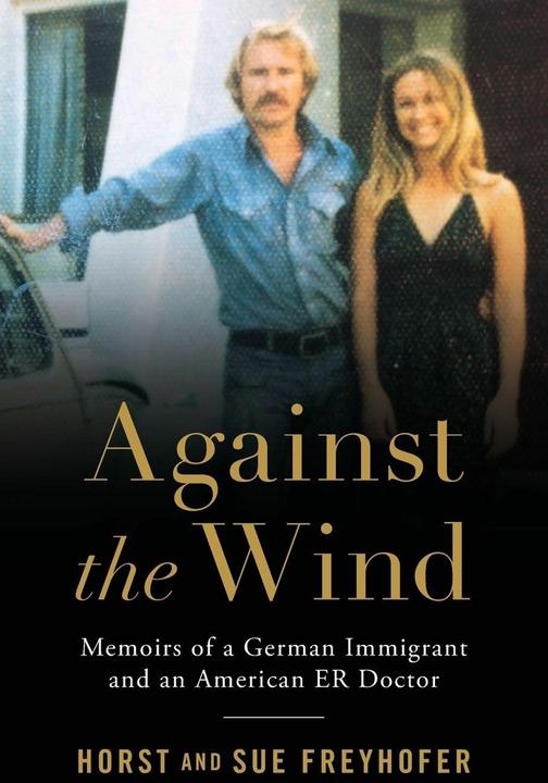 Produktbild Against the Wind (Englisch, Horst Freyhofer, Sue Freyhofer)