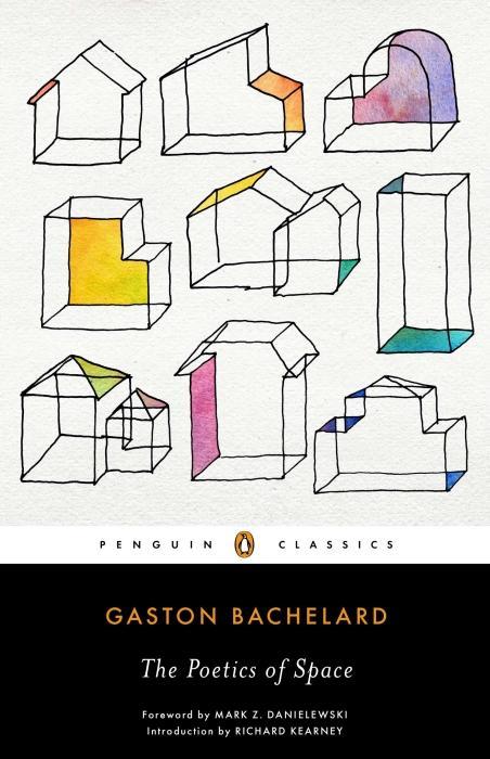 The Poetics of Space (Gaston Bachelard, Bachelard Gaston, Inglese)