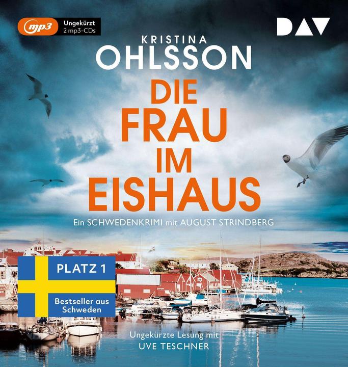 Produktbild Die Frau im Eishaus. Ein Schwedenkrimi mit August Strindberg (Kristina Ohlsson, Deutsch)