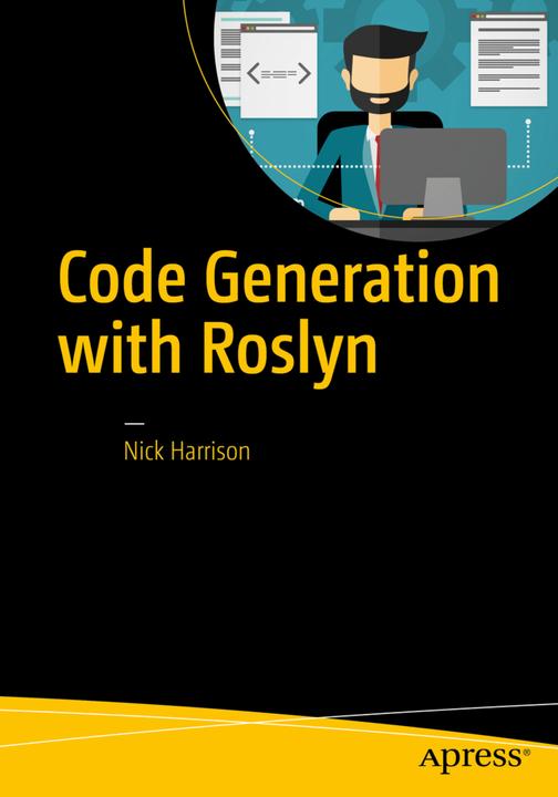 Produktbild Code Generation with Roslyn (Englisch, Nick Harrison, 2017)