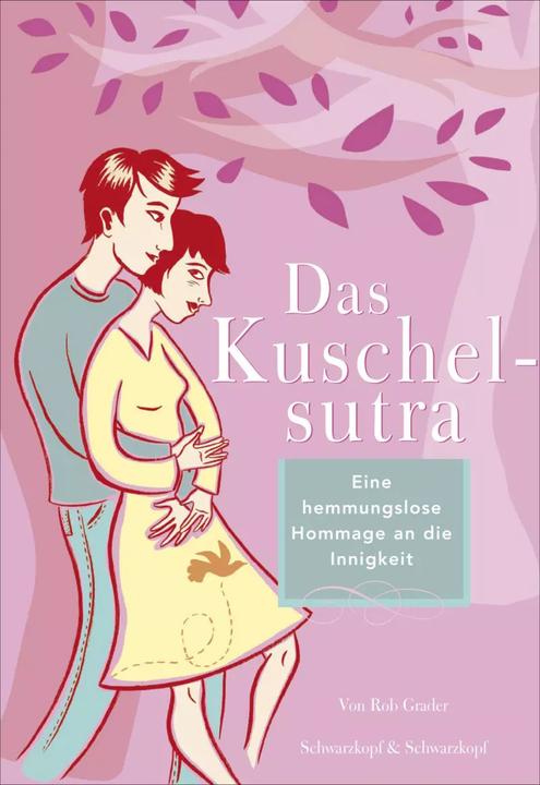 Produktbild Das Kuschelsutra (Deutsch, Leela Corman, Madeleine Lampe, Rob Grader, 2020)