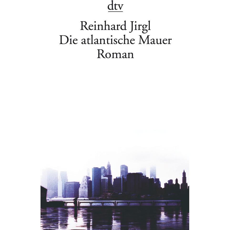 Die atlantische Mauer, Sachbücher von Reinhard Jirgl