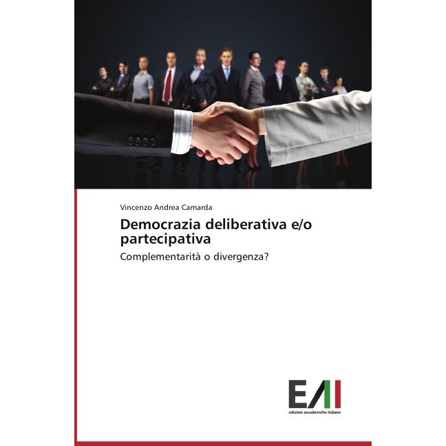 Democrazia deliberativa e/o partecipativa, Fachbücher