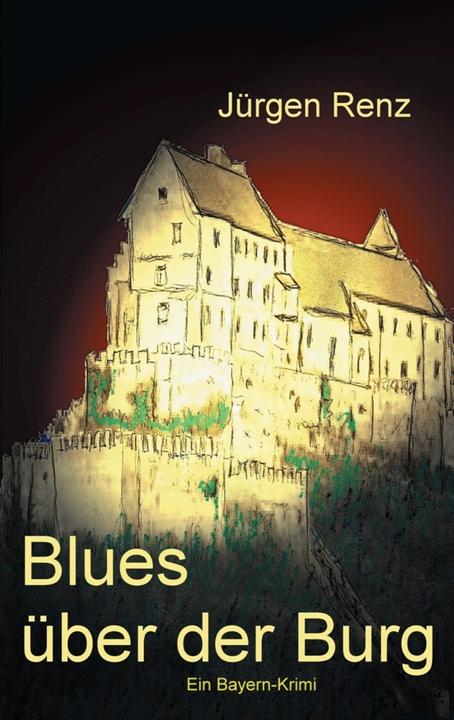 Produktbild Blues über der Burg (Deutsch, Jürgen Renz, 2013)