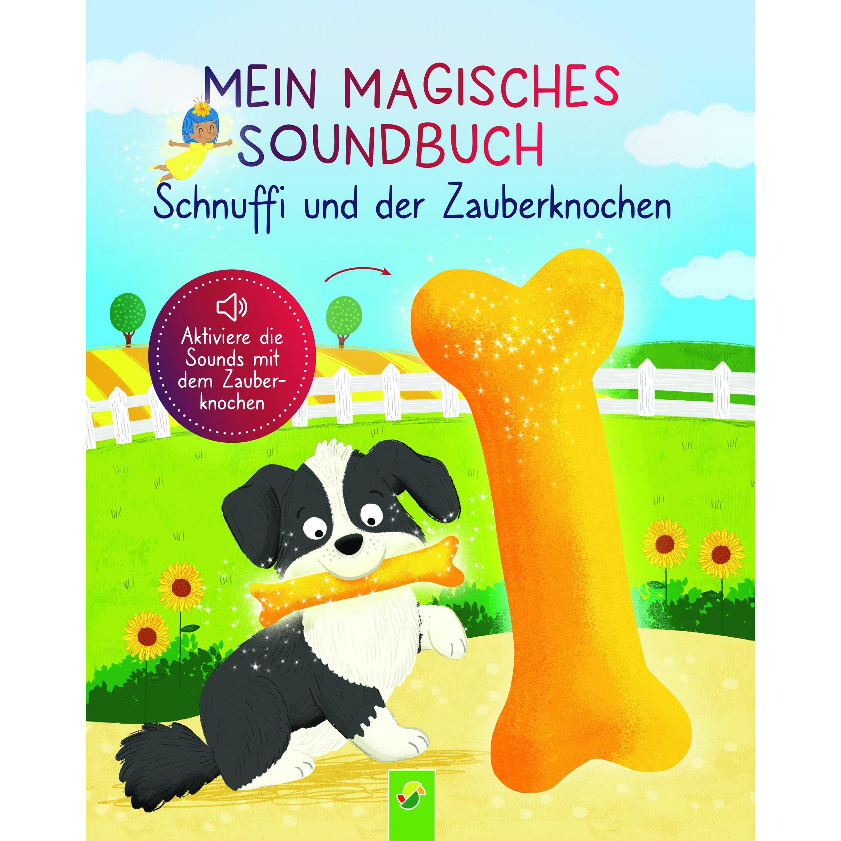 Schwager & Steinlein, Babybücher, Dieken:Mein magisches Soundbuch: Schnuf (Deutsch)