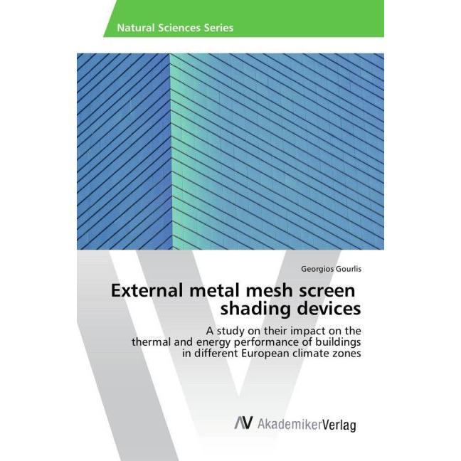 External metal mesh screen shading devices, Fachbücher