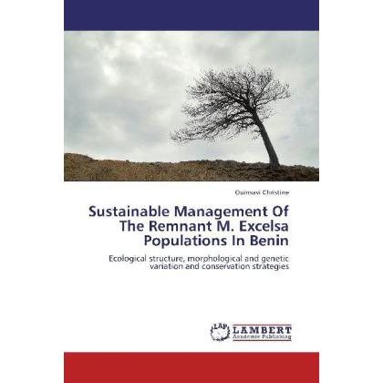 Thumbnail - Sustainable Management Of The Remnant M. Excelsa Populations In Benin, Fachbücher