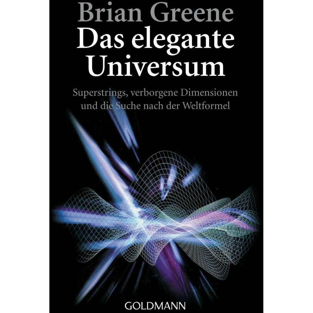 Das elegante Universum, Fachbücher von Brian Greene