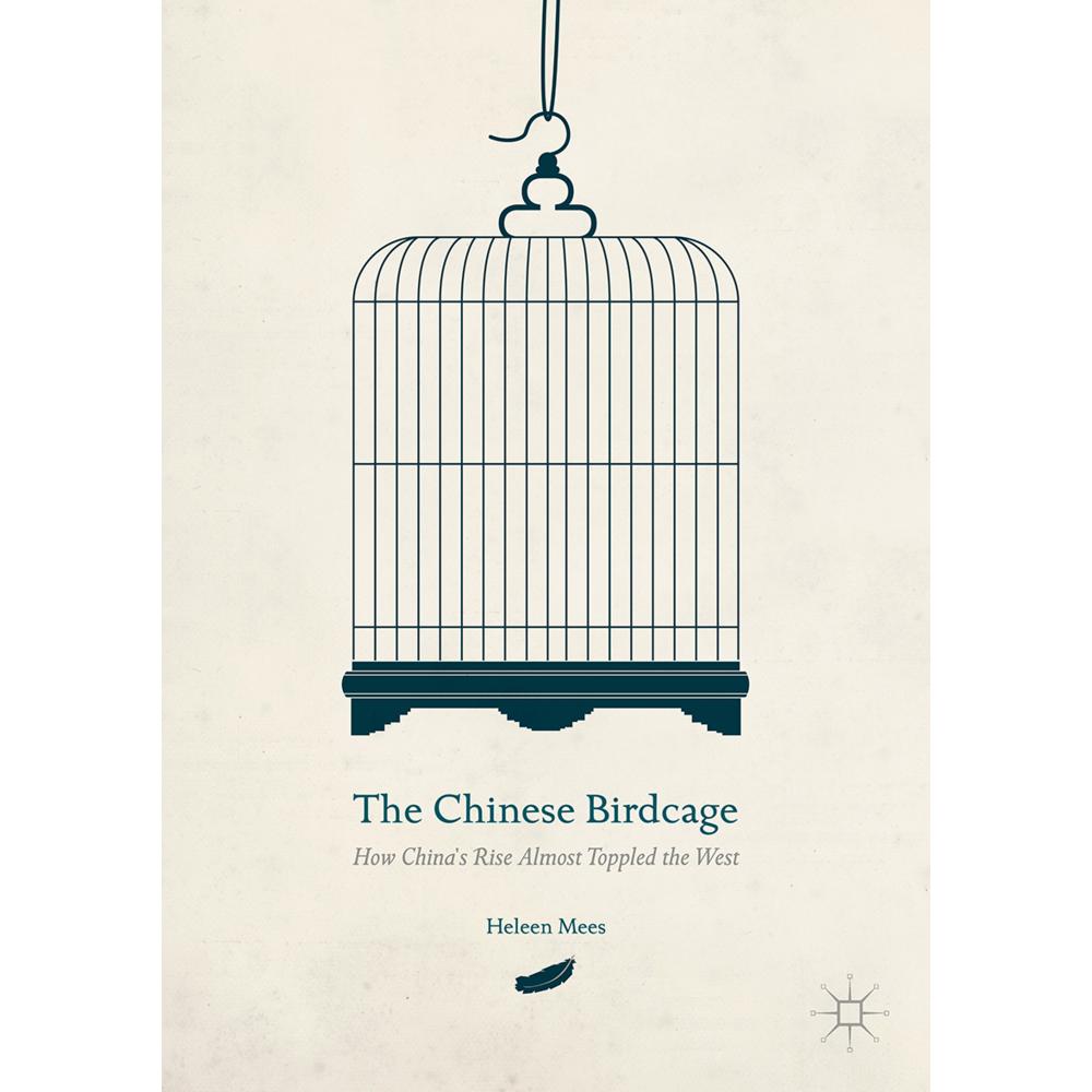 The Chinese Birdcage, Fachbücher von Heleen Mees
