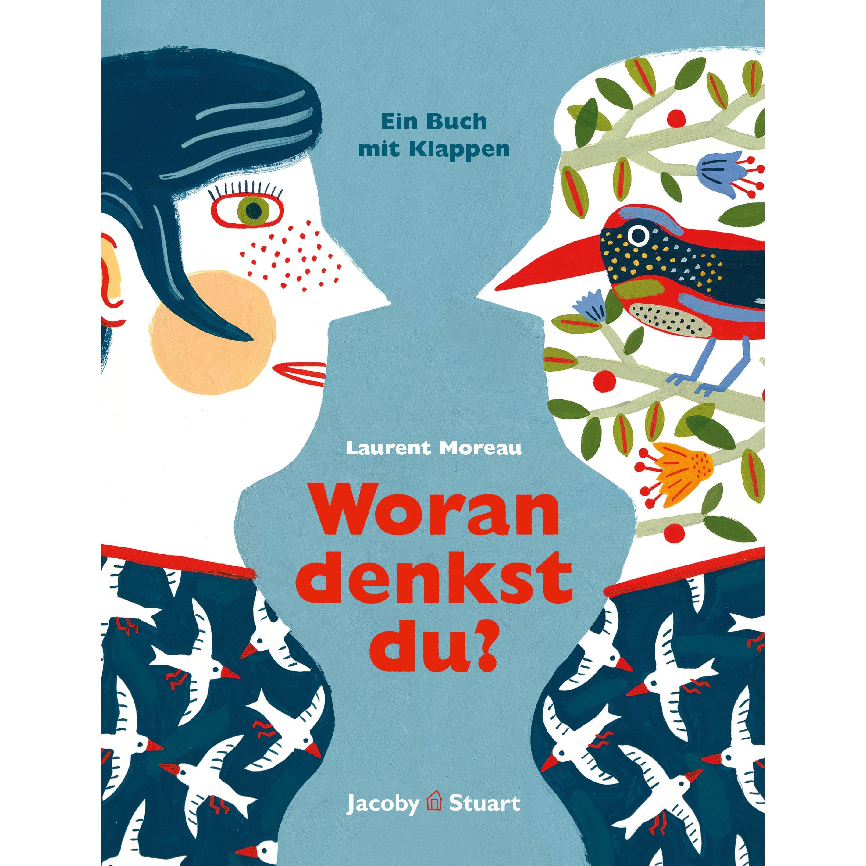 Woran denkst du?, Kinderbücher von Laurent Moreau