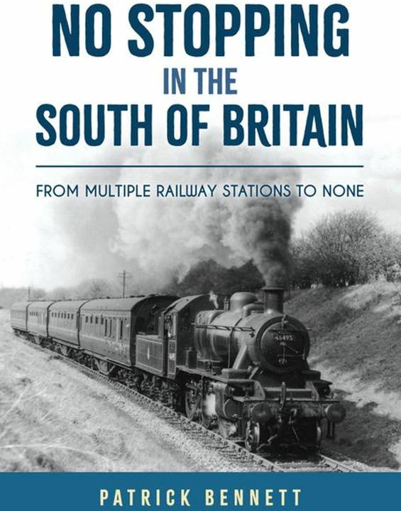 Produktbild No Stopping in the South of Britain (Englisch, Patrick Bennett, 2024)