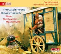 Actual product image Stories with Mr Fox and Mrs Magpie "Cross Spider and Crossbill!" New adventures in the mar... (Heinz Fülfe, German)