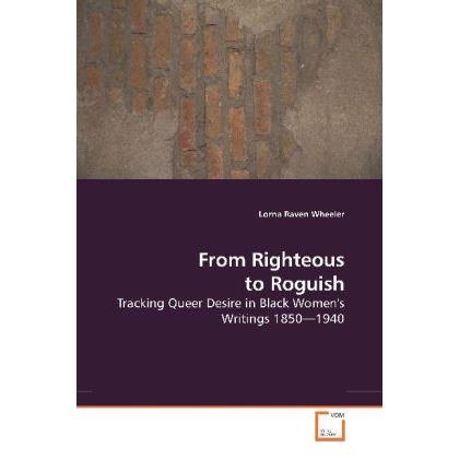 From Righteous to Roguish, Fachbücher