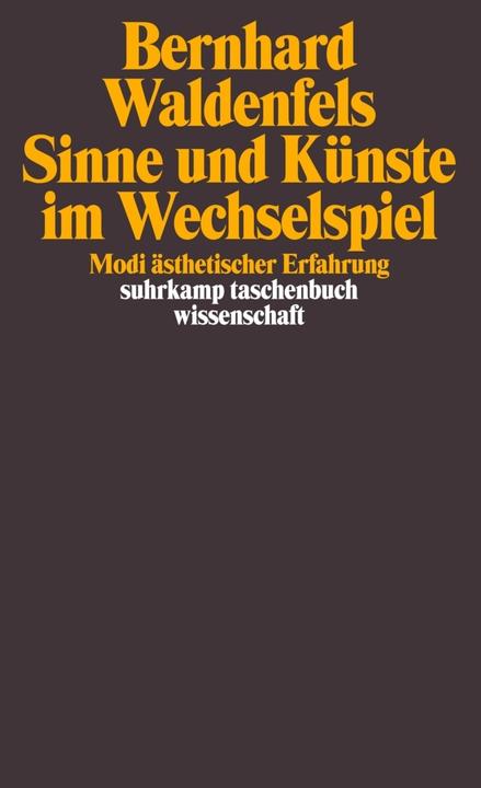 Produktbild Sinne und Künste im Wechselspiel (Deutsch, Bernhard Waldenfels, 2010)