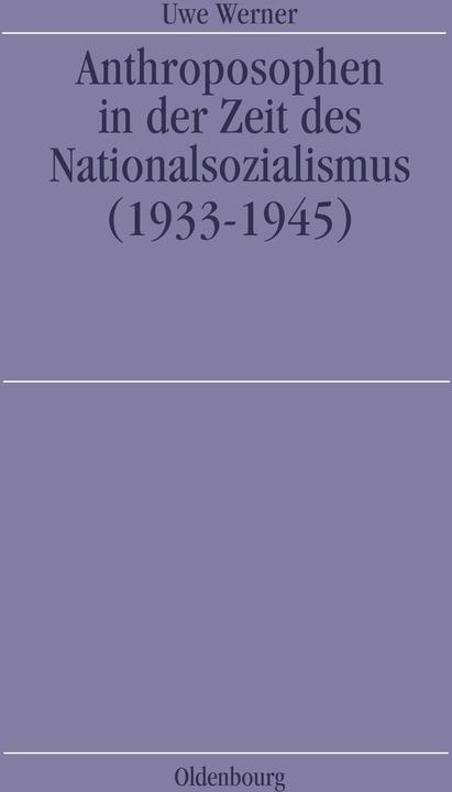 Produktbild Anthroposophen in der Zeit des Nationalsozialismus (Deutsch, Uwe Werner, 1999)