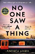 Produktbild No One Saw a Thing (Englisch, Andrea Mara, 2023)