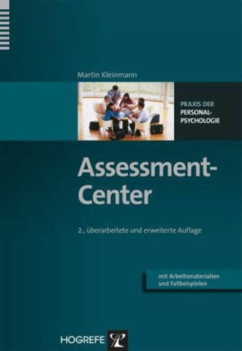 Produktbild Praxis der Personalpsychologie (Band 3): Assessment-Center (Deutsch, Martin Kleinmann, 2013)