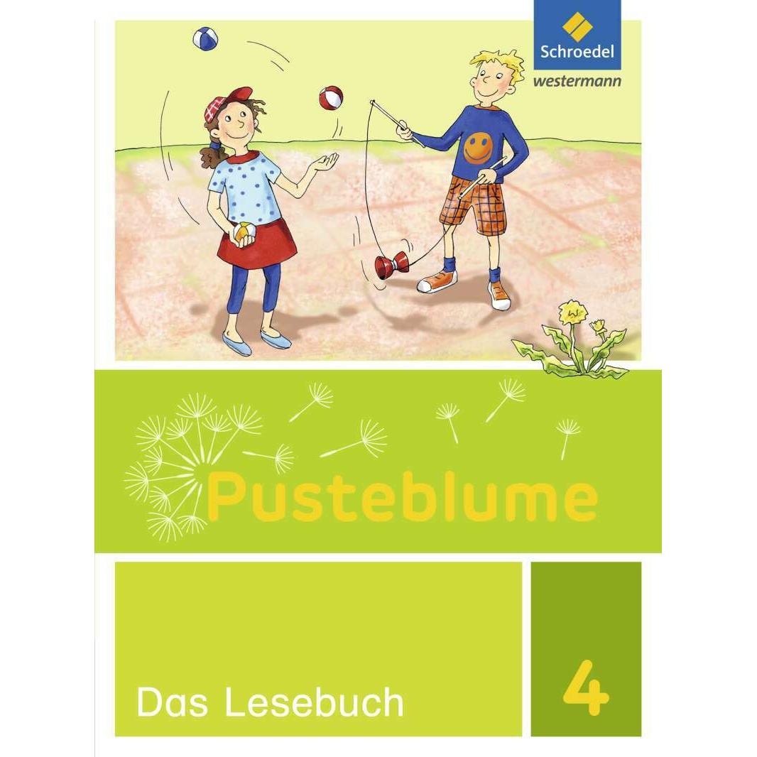 Pusteblume. Das Lesebuch 4. Schülerband. Berlin, Brandenburg, Mecklenburg-Vorpommern, Sachsen-A, Schulbücher von Wolfgan...