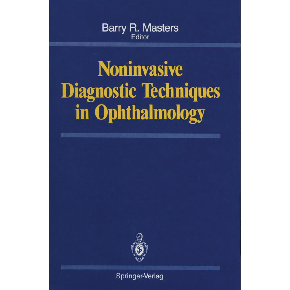 Noninvasive Diagnostic Techniques in Ophthalmology, Fachbücher von Barry R. Masters