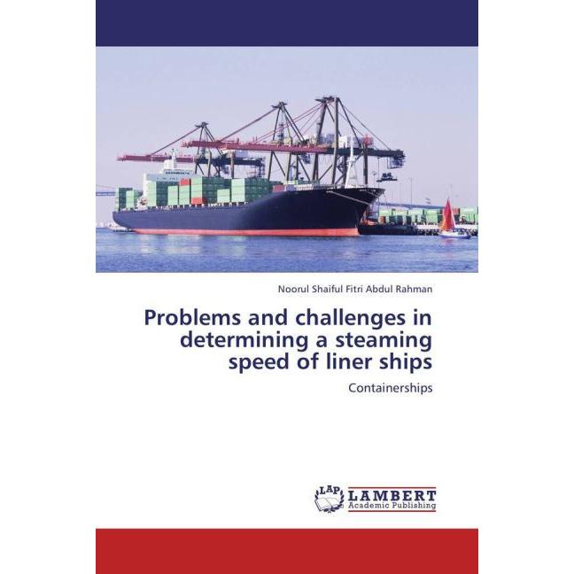 Problems and challenges in determining a steaming speed of liner ships, Ratgeber
