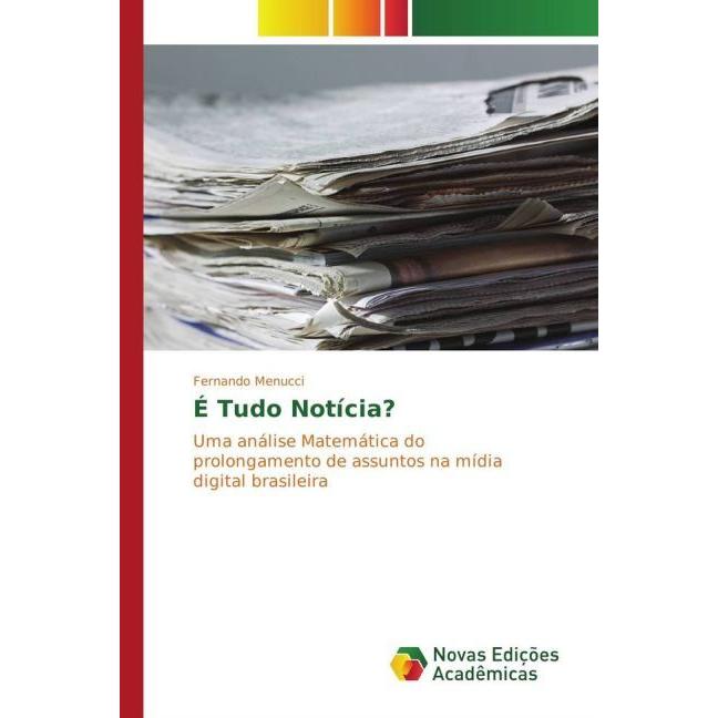 É Tudo Notícia?, Fachbücher von Fernando Menucci