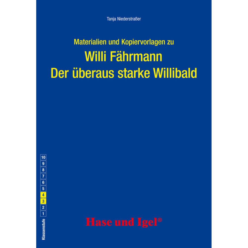 Thumbnail - Der überaus starke Willibald. Begleitmaterial, Schulbücher von Tanja Niederstrasser