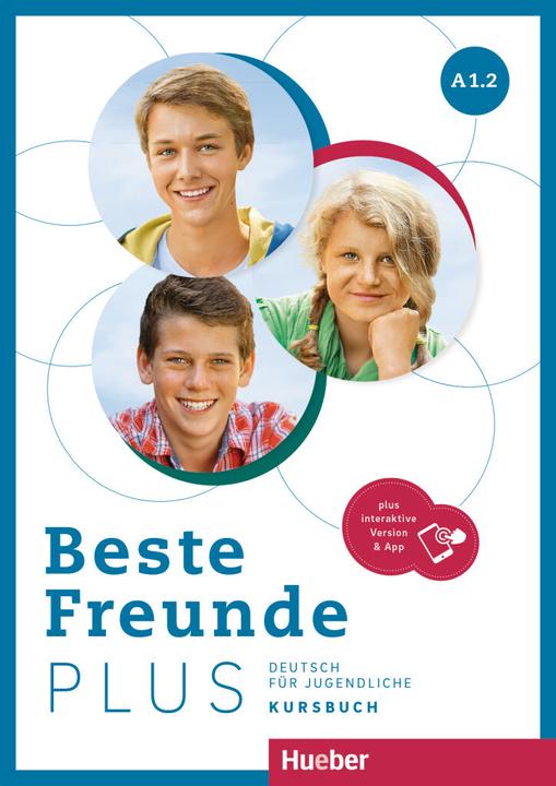 Actual product image Beste Freunde Plus A1.2 - Kursbuch plus interaktive Version (German, Elizabeth Count-Riemann, Christiane Seuthe, Manuela Georgiakaki, 2022)