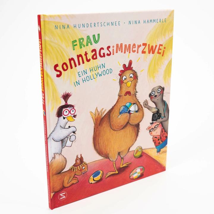 Produktbild Frau Sonntagsimmerzwei - Ein Huhn in Hollywood (Deutsch, Nina Hundertschnee, 2023)