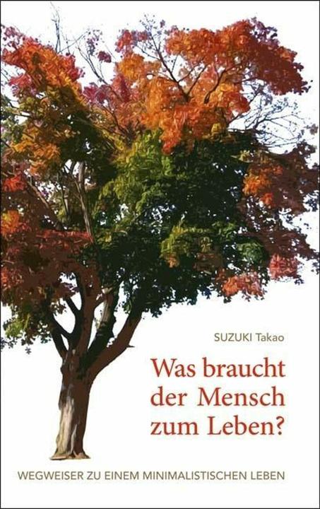 Produktbild Was braucht der Mensch zum Leben? (Deutsch)