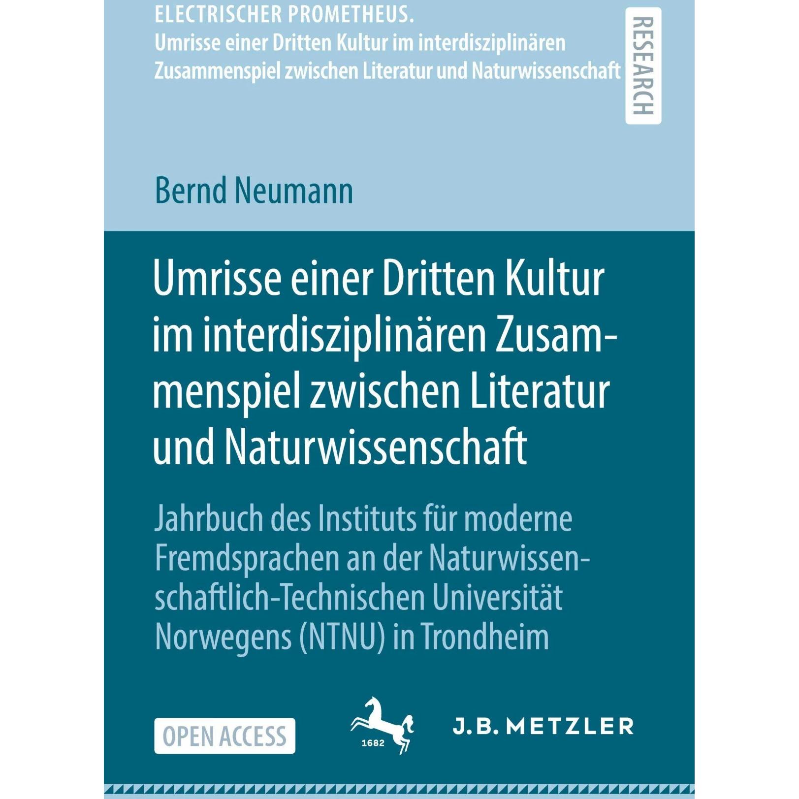 Umrisse einer Dritten Kultur im interdisziplinären Zusammenspiel zwischen Literatur und Naturwi, Fachbücher von Bernd Ne...