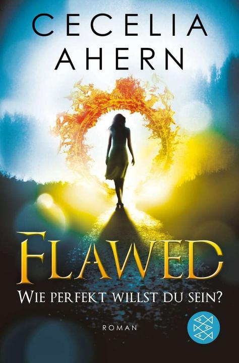 Flawed - How perfect do you want to be? (German, Cecelia Ahern, 2019)