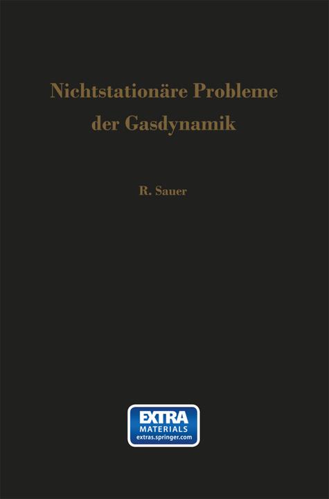 Produktbild Nichtstationäre Probleme der Gasdynamik (Deutsch, Robert Sauer, 2014)