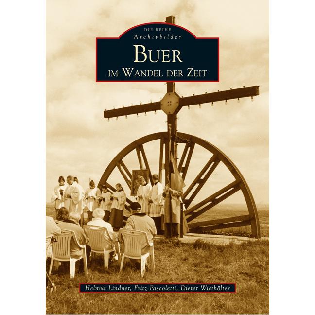 Buer im Wandel der Zeit, Sachbücher von Fritz Pascoletti