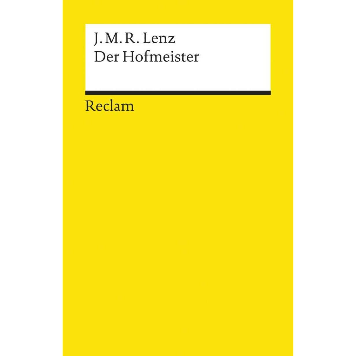 Der Hofmeister oder Vorteile der Privaterziehung, Belletristik von Lenz, Jakob M. R.