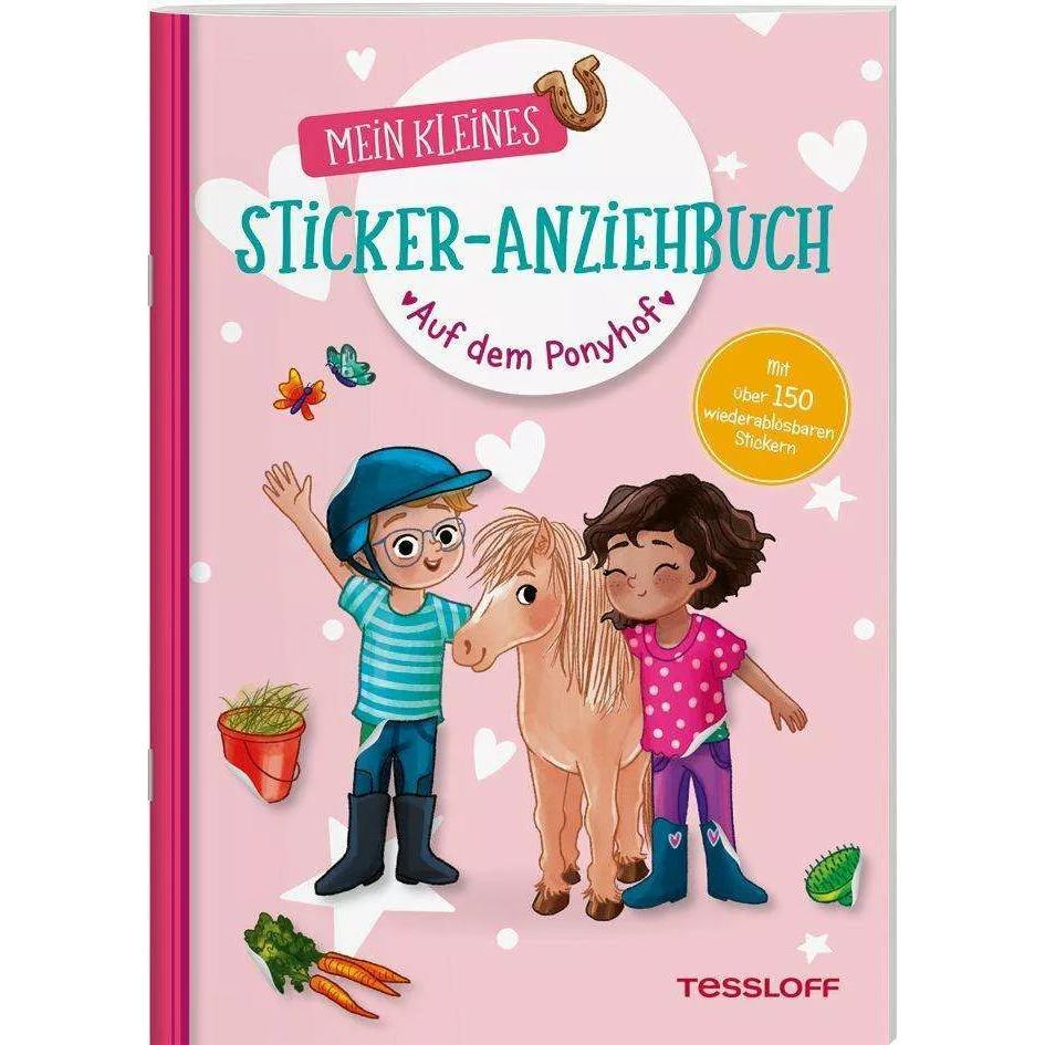 Mein kleines Sticker-Anziehbuch. Auf dem Ponyhof, Kinderbücher von Julia Reindl, Anna-Lena Kühler