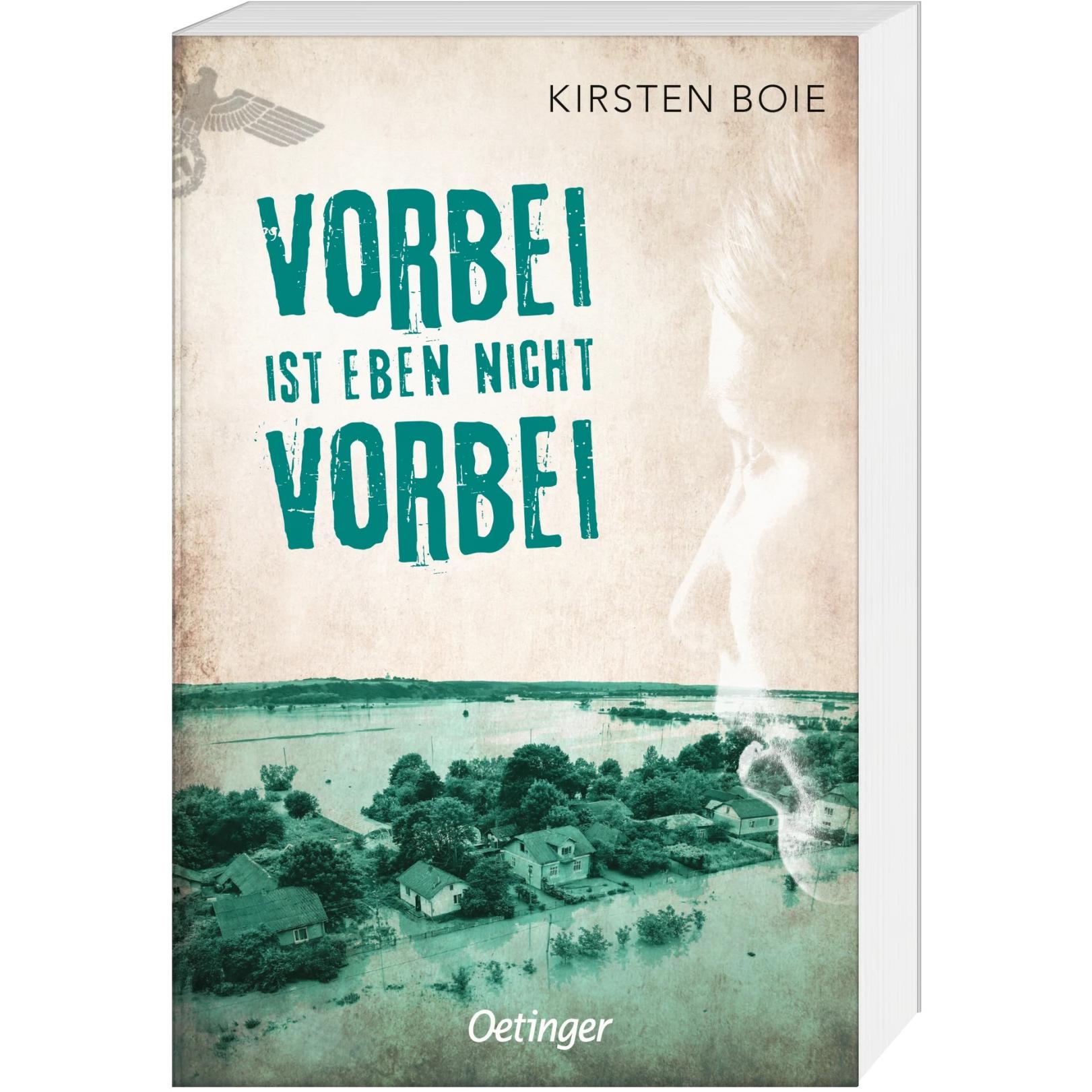 Vorbei ist eben nicht vorbei, Kinderbücher von Kirsten Boie