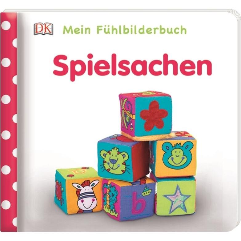 Thumbnail - Dorling Kindersley, Babybücher, Mein Fühlbilderbuch. Spielsachen (Deutsch)